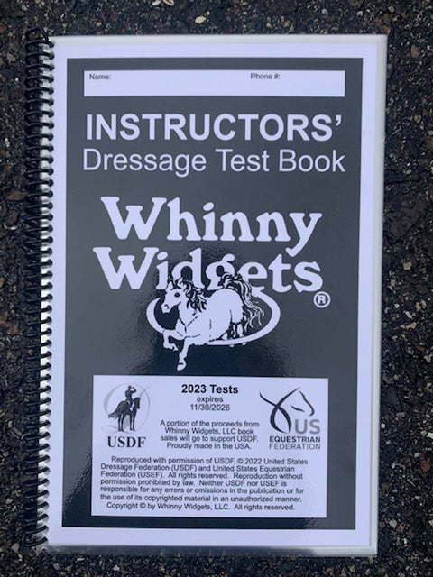 Whinny Widgets® Instructors’ Dressage Test Book (2023-2027)