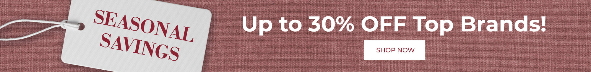 Promotional banner with 'SEASONAL SAVINGS' tag and text about top brands discount on a red background.